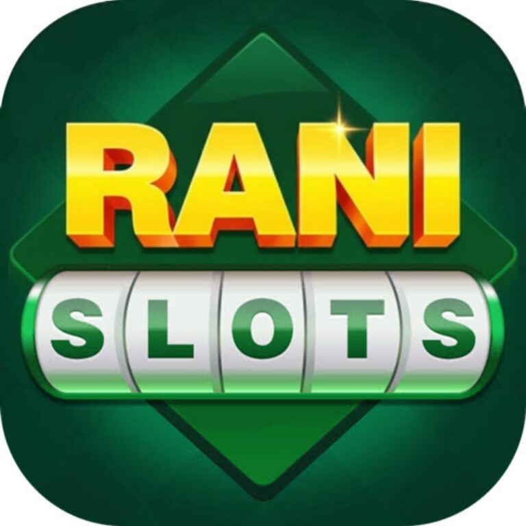 RANI SLOTS YONO APK